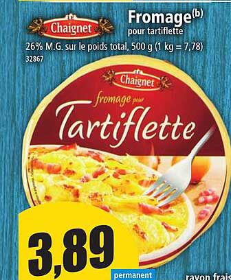 Fromage Pour Tartiflette Chaignet