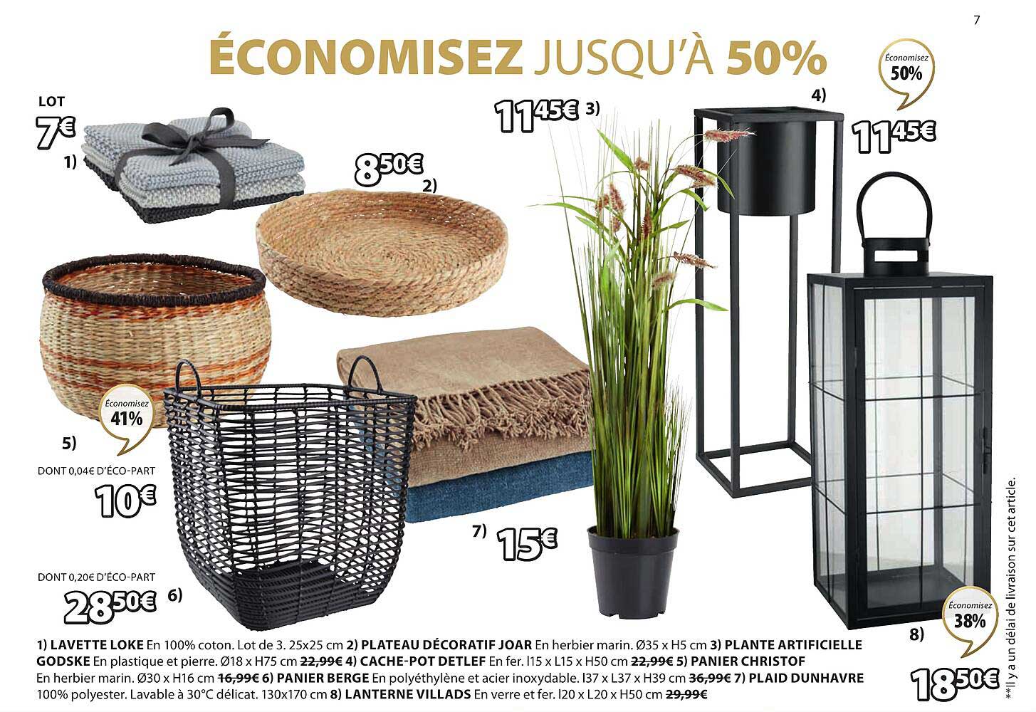 lavette loke, plateau décoratif joar, plante artificielle godske, cache-pot detlef, panier christof, panier berge, plaid dunhavre, lanterne villads