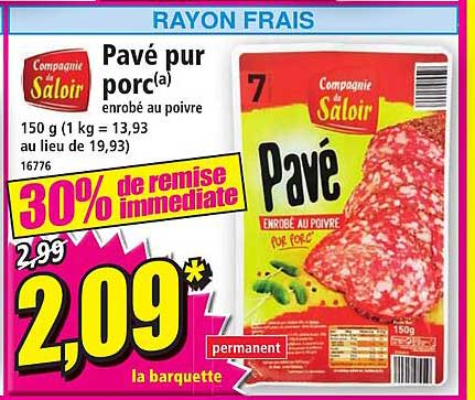 pavé pur porc enrobé au poivre compagnie de saloir