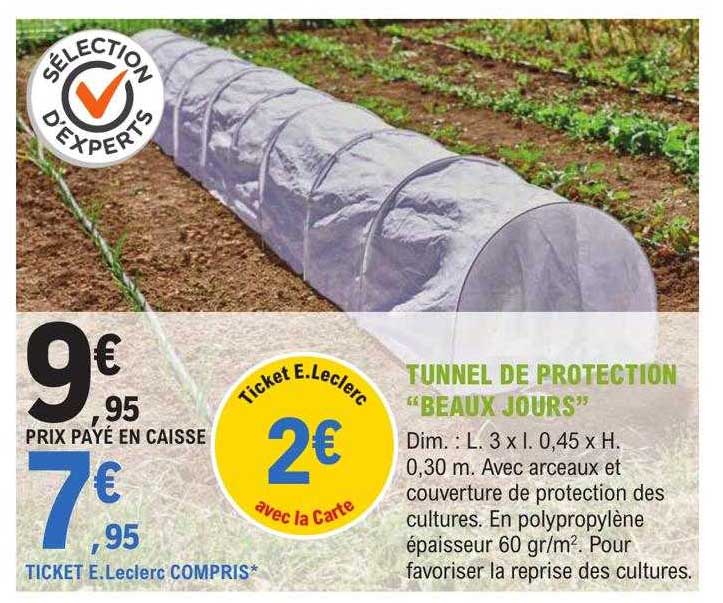 tunnel de protection "beaux jours