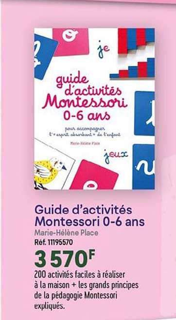 Guide D'activités Montessori 0-6 Ans
