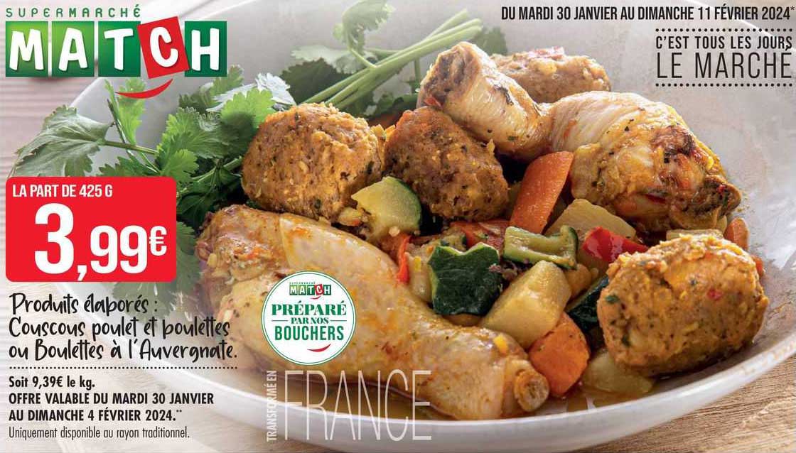 produits élaborés : couscous poulet et boulettes ou boulettes à l'auvergnate