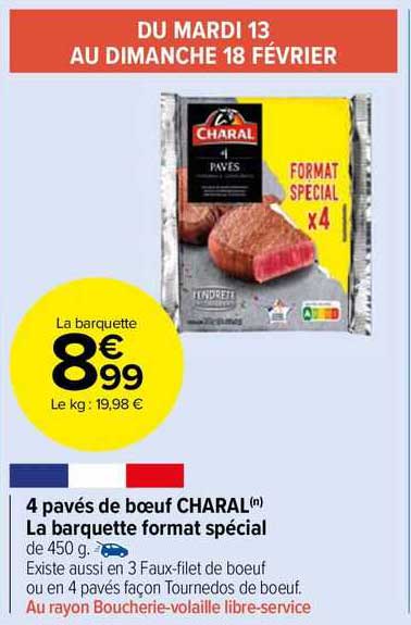 4 pavés de bœuf charal la barquette format spécial