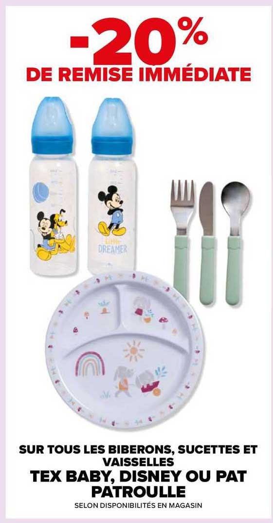biberons, sucettes et vaisselles tex baby, disney ou pat patrouille