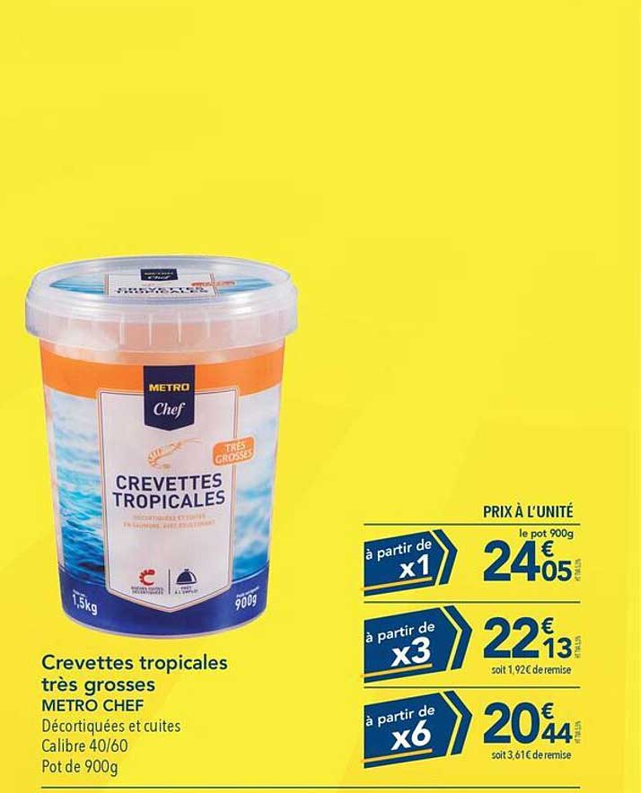 crevettes tropicales très grosses metro chef