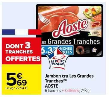 jambon cru les grandes tranches aoste