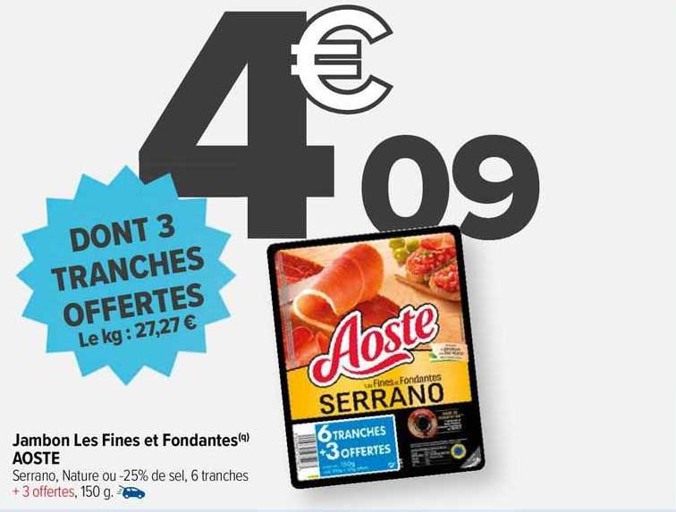 Jambon Les Fines Et Fondantes Aoste