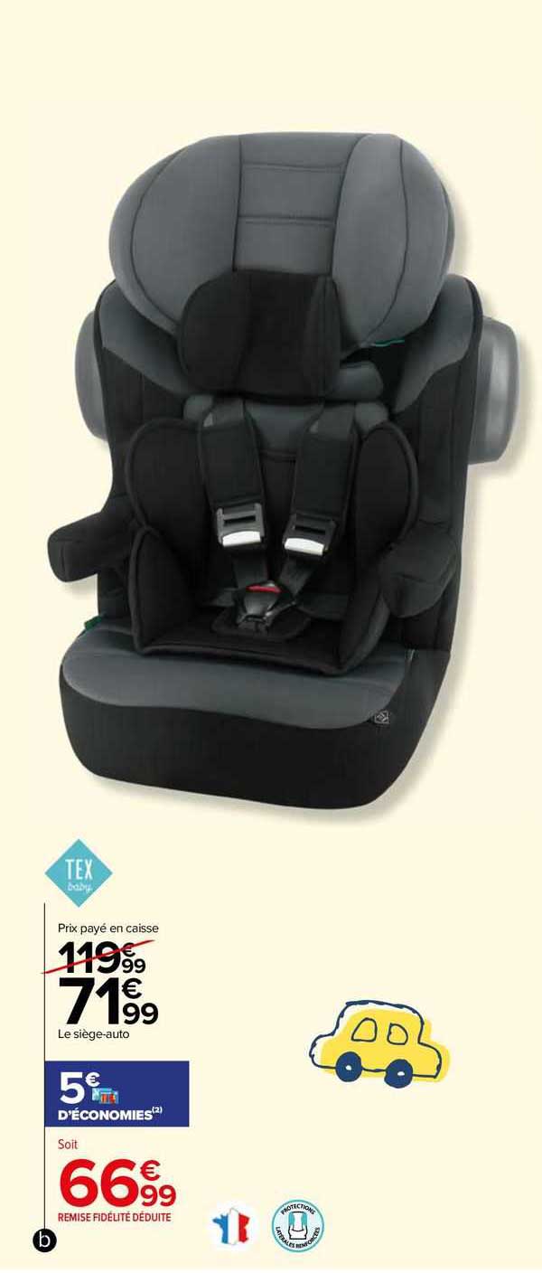le siège-auto tex baby