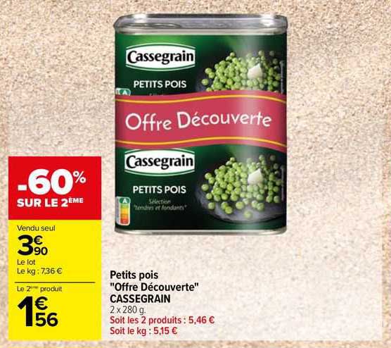 Petits Pois "offre Découverte" Cassegrain