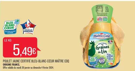poulet jaune certifié bleu-blanc-cœur maître coq