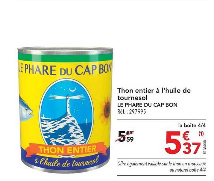 thon entier à l'huile de tournesol le phare du cap bon