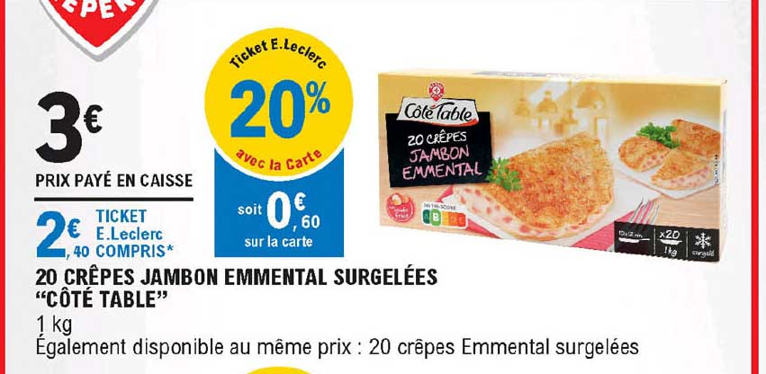 20 Crêpes Jambon Emmental Surgelées "côté Table"
