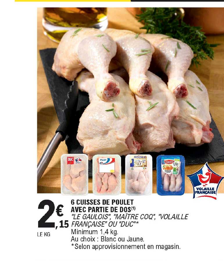6 Cuisses De Poulet Avec Partie Avec Partie De Dos "le Gaulois", "maître Coq", "volaille Française" Ou "duc"