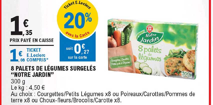 8 palets de légumes surgelés "notre jardin"