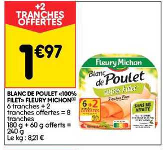 blanc de poulet «100% fillet» fleury michon
