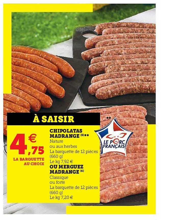 Chipolatas Madrange Ou Merguez Madrange