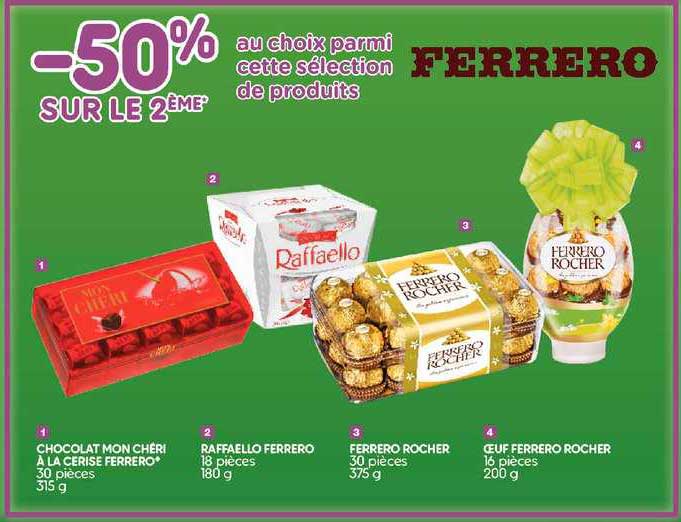 chocolat mon chéri à la cerise ferrero, raffaello ferrero, ferrero rocher, œuf ferrero rocher