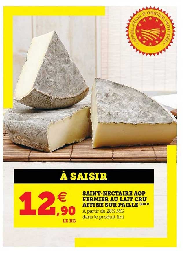 saint-nectaire aop fermier au lait cru affiné sur paille