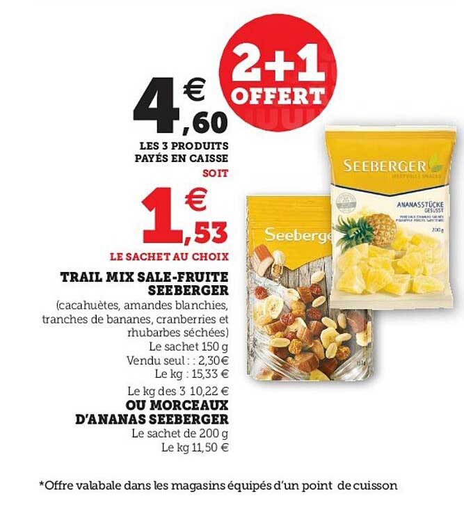 trail mix salé-fruité seeberger ou morceaux d'ananas seeberger