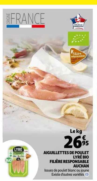 aiguillettes de poulet lyré bio filière responsable auchan