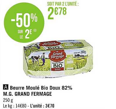 beurre moulé bio doux 82% m.g. grand fermage