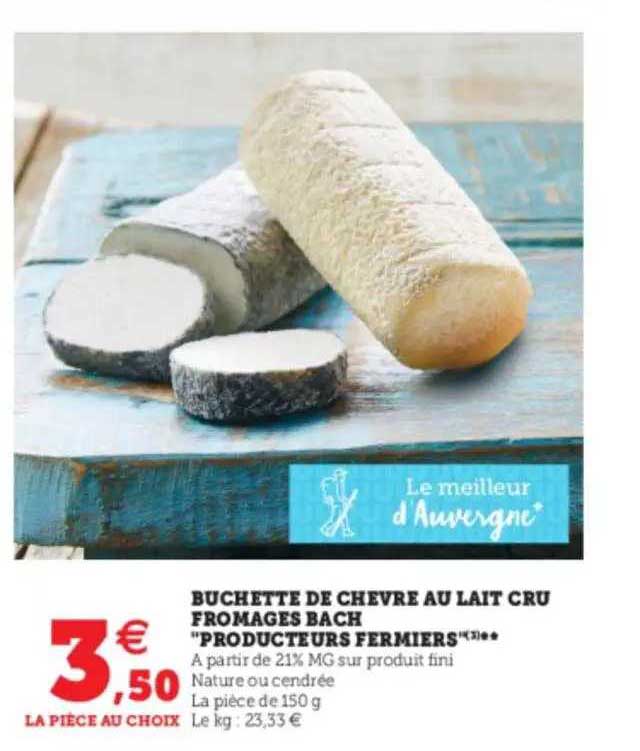 buchettes de chèvre au lait cru fromages bache "producteurs fermiers"