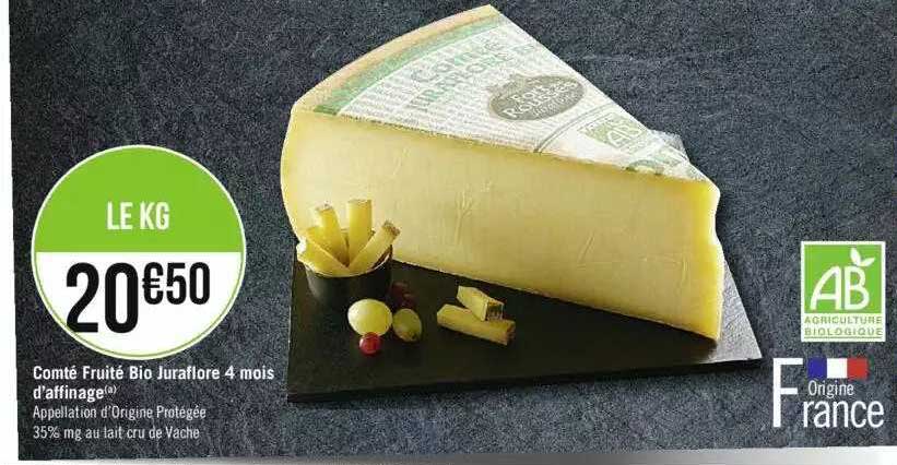 comté fruité bio juraflore 4 mois d'affinage