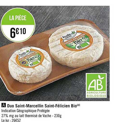 Duo Saint-marcellin Saint-félicien Bio