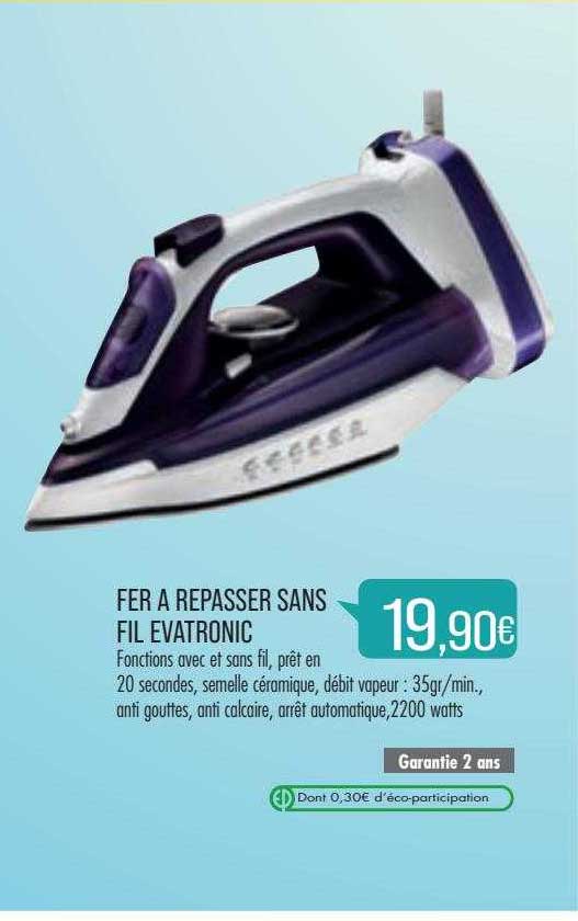 Fer à Repasser Sans Fil évatronic