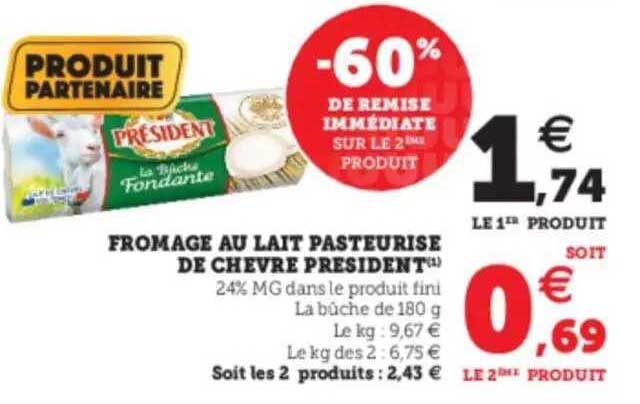 Fromage Au Lait Pasteurisé De Chèvre Président
