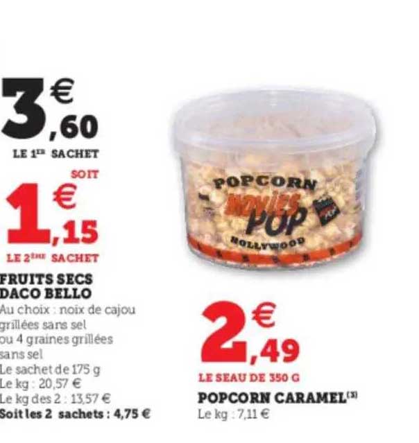 fruits secs daco bello, popcorn caramel