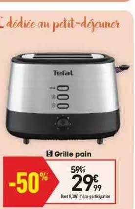 Grille Pain Tefal
