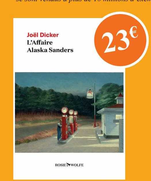 l'affaire alaska sanders joël dicker