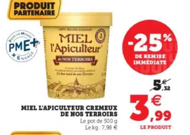 Miel L'apiculteur Crémeux De Nos Terroirs