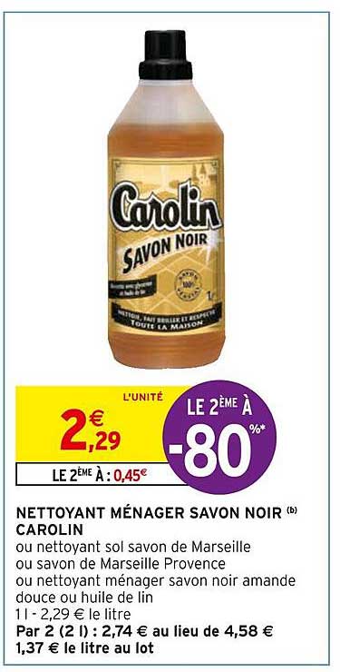 Nettoyant Ménager Savon Noir Carolin