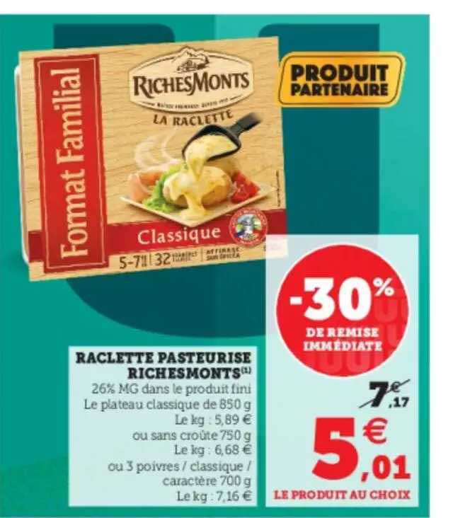 Raclette Pasteurisé RichesMonts