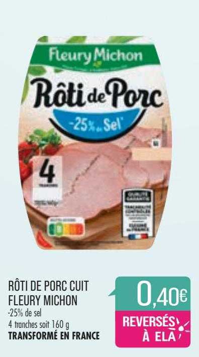 rôti de porc cuit fleury michon