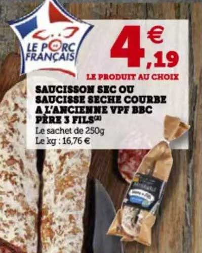 saucisson sec ou saucisse sèche courbe à l'ancienne vpf bbc père 3 fils