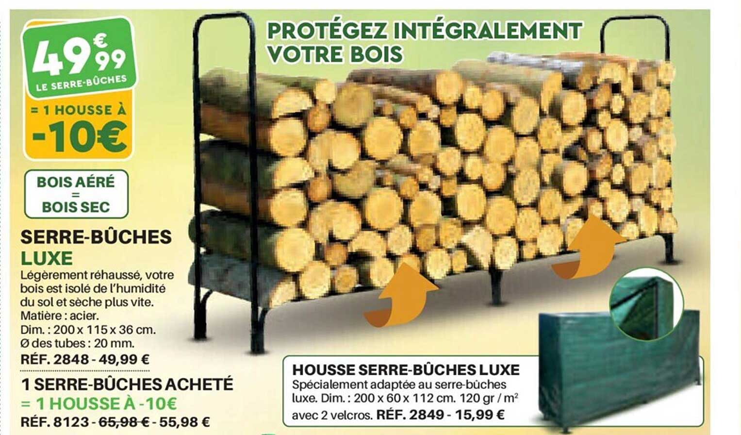 Serre-bûches Luxe, Housse Serre-bûches Luxe