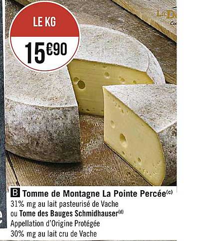 tomme de montagne la pointe percée ou tome des bauges schmidhauser