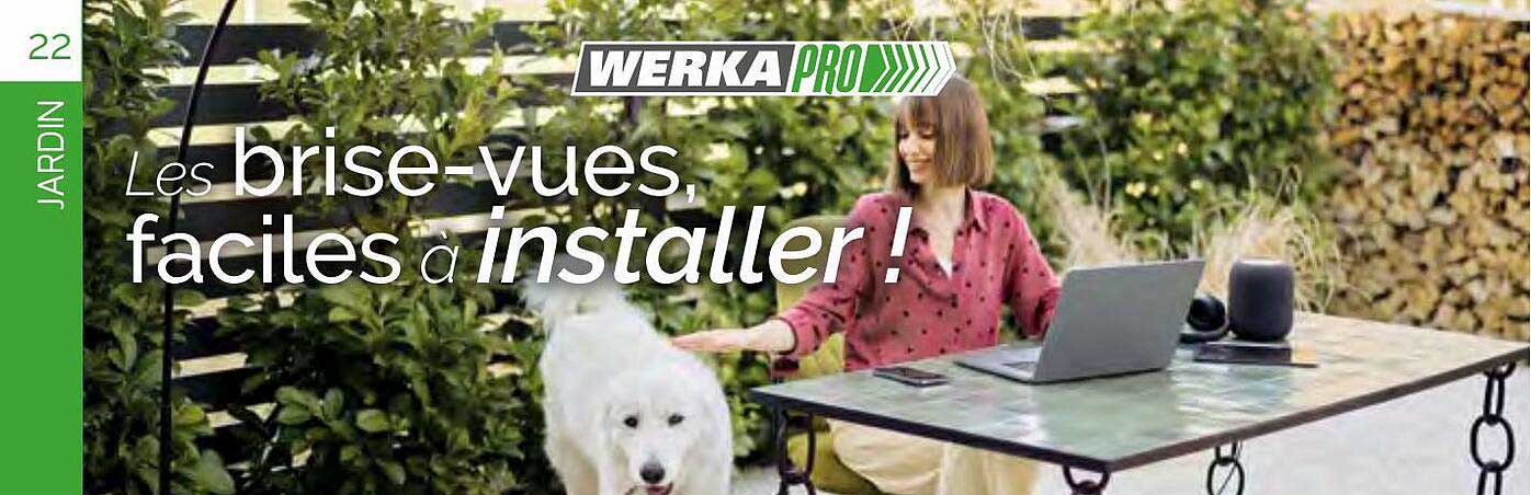 les brise-vues, faciles à installer ! werka pro