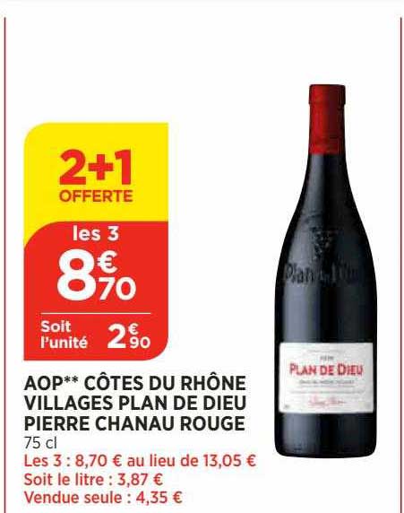 aop côtes du rhône villages plan de dieu pierre chanau rouge