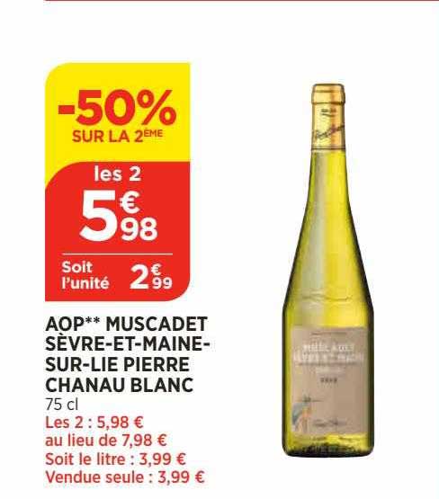 aop muscadet sèvre-et-maine-sur-lie pierre chanau blanc