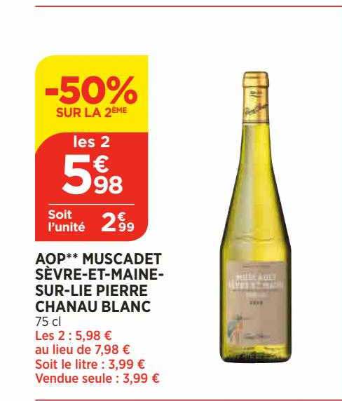 aop muscadet sèvre-et-maine-sur-lie pierre chanau blanc