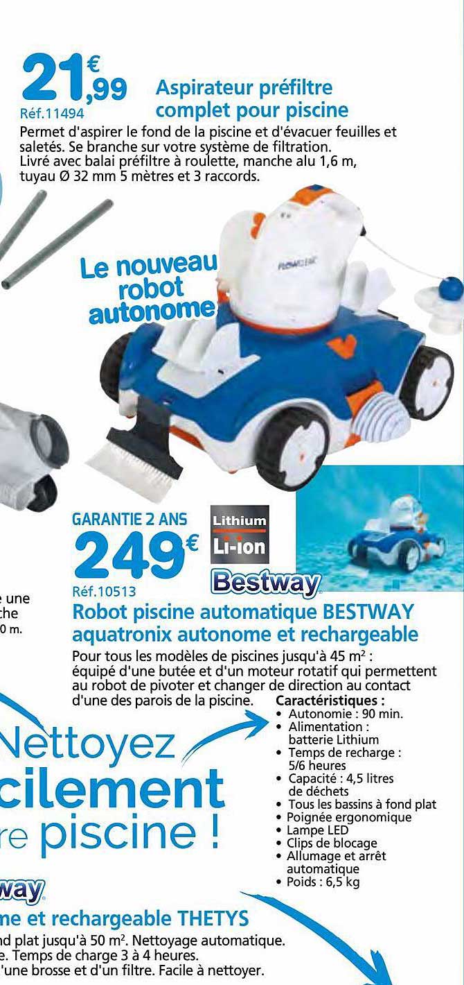 aspirateur préfiltre complet pour piscine, robot piscine automatique bestway aquatronix autonome et rechargeable