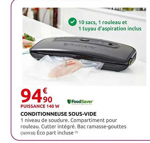 conditionneuse sous-vide foodsaver