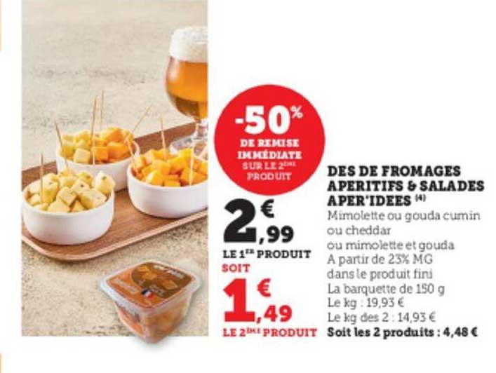 Dès De Fromages Apéritifs & Salades Apér'idées