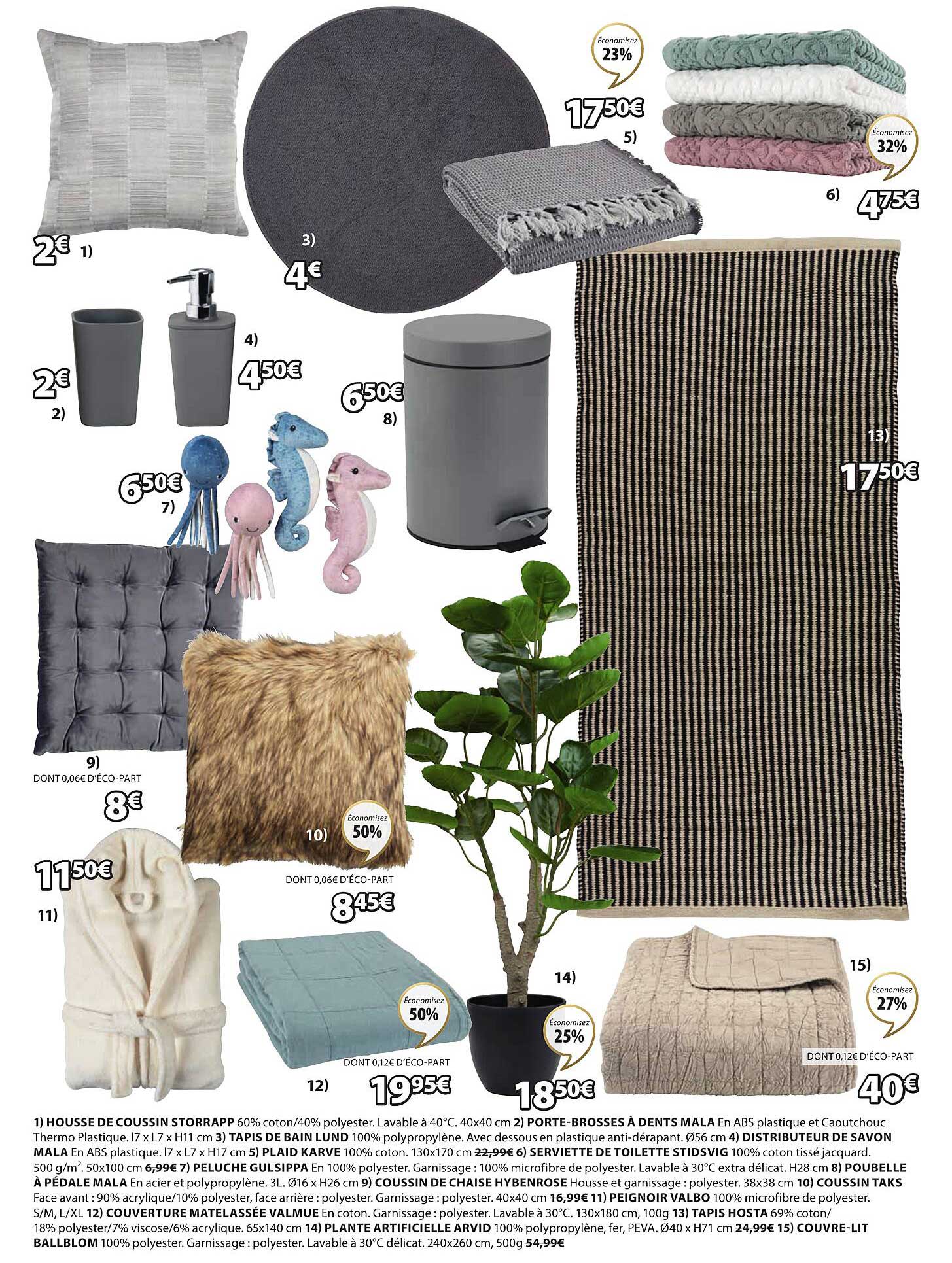 housse de coussin storrapp, porte brosse à dent mala, tapis de bain lund, distributeur de savon mala, plaid karve, serviette de toilette stidsvig, peluche gulsippa, poubelle à pédale mala, coussin