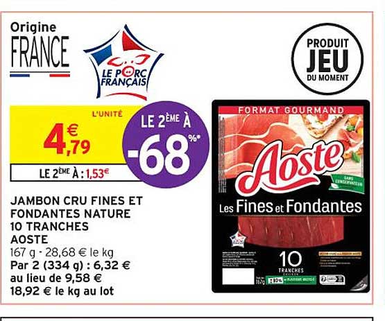 Jambon Cru Fines Et Fondantes Nature 10 Tranches Aoste