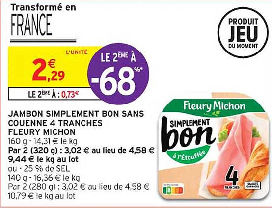 jambon simplement bon sans couenne 4 tranches fleury michon